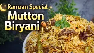 Ramzan Special Mutton Biryani 😋 | Perfect Mutton Biryani recipe | Easy nd Very Tasty 😋