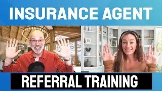 Referral Networking For Insurance Agents - How To Get Insurance Referrals