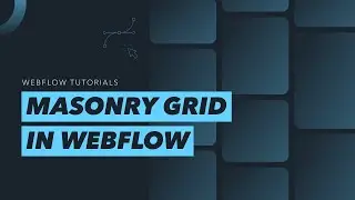 Easy Masonry Grid Image Gallery in Webflow | Grid Like Pinterest