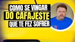 COMO QUEBRAR E SE VINGAR DE UM HOMEM QUE TE FEZ SOFRER