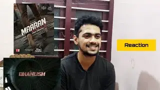 Maaran Motion Poster Reaction| Dhanush| Karthick Naren| G V Prakash| Disney + Hotstar