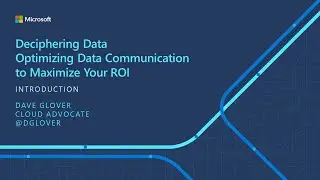 IoT ELP Module 2 (Introduction) -  Optimizing Data Communication to Maximize Your ROI