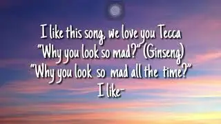 Lil Tecca &ldquo;Why U Look Mad&rdquo; lyrics