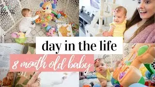 DAY IN THE LIFE WITH AN 8 MONTH OLD VLOG | SHE'S DOING NEW THINGS