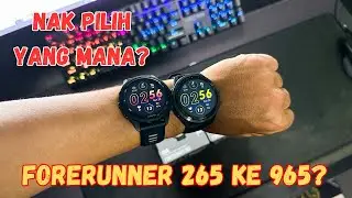 Garmin Forerunner 265 ke 965? Mana Nak Pilih