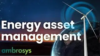 Energy asset management by Ambrosys
