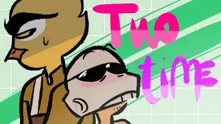 Two Time - MEME KARMALAND (FARGEXBY)