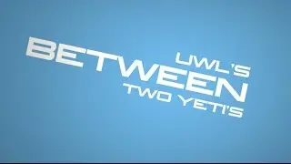 UWL's Between Two Yeti's Season 2 Trailer