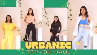 URBANIC SUMMER TRY-ON HAUL + GIVEAWAY CONTEST 🎁 | TheExploringBeauty