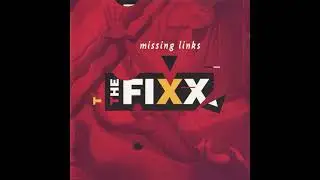 THE FIXX - 09 Venture Out