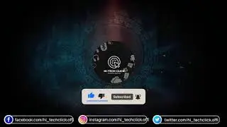 Our channels outro || HI-TECH CLICK