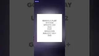 Google Play System Update (92 MB) for Samsung Galaxy Tab 9A Plus |VLOG~634| #samsung #galaxy #shorts