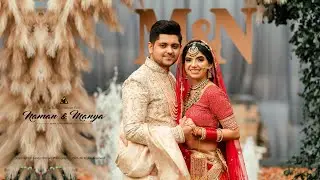 WEDDING FILM 2021 | MANYA & NAMAN | CHANDIGARH | SUNNY DHIMAN PHOTOGRAPHY | INDIA
