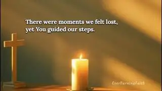 Let Us Pray A Prayer of Thanks #everburningfaith #christian #prayer #amen #everyone #youtube #fypシ 