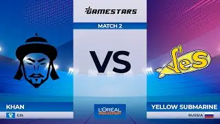 [RU] KHAN vs Yellow Submarine | Game 2 | Dota 2 Gamestars L&rsquo;Or&eacute;al Men Expert Group Stage