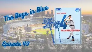 99 Duke Snider Shuts Down the Power! The Boys in Blue Episode 49 MLB The Show 23