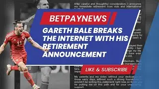 Gareth Bale breaks the internet with his retirement announcement #garethbale #fifa #football #news