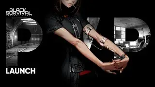 Black Survival Project Lumia - PvP фан-трейлер (19.04.2025 запуск)