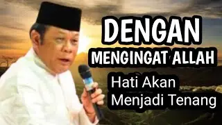 Ingat Allah SWT Hati Kita akan Menjadi Tenang || Pengajian Gus Baha 
