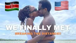 Meeting my long distance boyfriend for the first time/ *BLACK COUPLE (USA🇺🇸✈️🇰🇪KENYA)