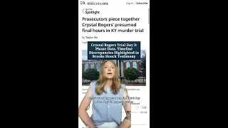 Crystal Rogers Trial Day 3: Phone Data, Timeline Discrepancies Highlighted in Brooks Houck Testimony