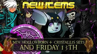 AQW New Friday 13th Sets! + Hollowborn DreamWalker | Plus New Crystallis Reaper and Lots More!
