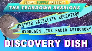 Teardown Session 38: Discovery Dish