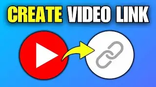How To Create URL Link For Videos (Quick Guide)