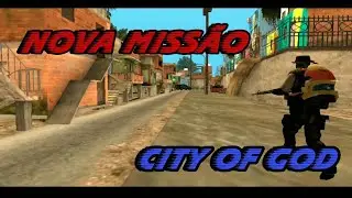 missão na favela | MOD CLEO | GTA SA ANDROID