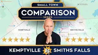 Moving to Kemptville or Smiths Falls &ndash; Small Town Living Near Ottawa Compared