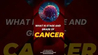 Cancer Stage vs. Grade: What's the Difference? Understanding Cancer Classification  #cancerstages