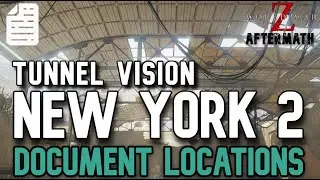 10 DOCUMENT LOCATIONS in NEW YORK 2 TUNNEL VISION | WWZ AFTERMATH