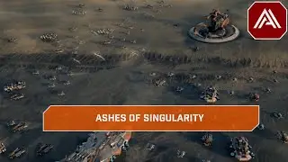 Ashes of Singularity play through
