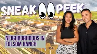 Краткий обзор новых районов в Фолсом-Ранч | Переезд в Фолсом, Калифорния