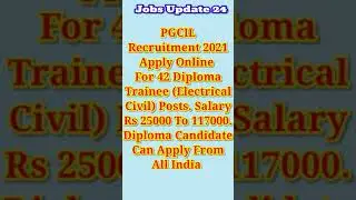 PGCIL Recruitment 2021 For 42 Diploma Trainee (Electrical, Civil) Posts || Jobs Update 24 || #shorts