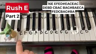 EASY Rush E Piano Tutorial With Letters 😳😳😳 Part 2