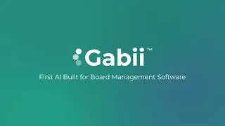 Board Management Software and AI, Gabii&trade;