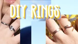 DIY Metal Rings from Scratch - 2 ways!