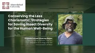 Priyadarshan Dharma Rajan on the Impact of Climate Change on Insects