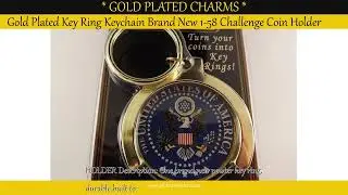 Gold Plated Key Ring Keychain Brand New 1-58 Challenge Coin Holder