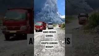 wedus gembel erupsi gunung Merapi. #lahar #gunungmeletus #erupsigunungberapi #gunungmerapi