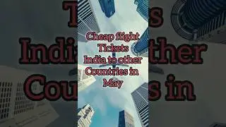 cheap flight tickets rate in May #malaysia #thailand #singapore #nepal #bangladesh #india #shorts