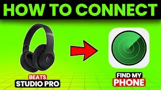 How To Connect Beats Studio Pro To Find My Phone (How To Set Up Beats Studio Pro To Find My Phone)