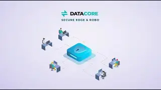 Strengthen Edge & ROBO Security with DataCore