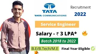 TATA Communication Recruitment 2022 | Final Year Eligible | Package-3 LPA* | Service Engineer |@cewn