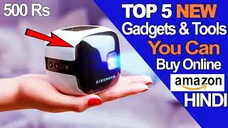 5 Coolest Gadgets & Tools You Can Buy Amazon India | Gadgets Under Rs100, Rs500, Rs1000, Rs 10k