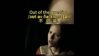 Out of the question. #englishsentencesfordailyuse #english #englishlearningmoviesforspokenenglish