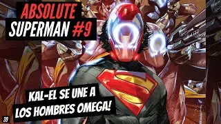 Absolute Superman #9 // Superman pierde el control! Se volverá un Omega Man? (2025)