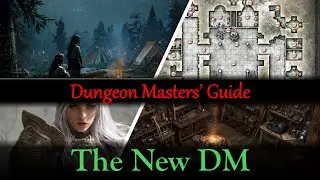 New DMs' Guide - So you're a new DM?