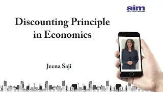 Discounting Principle in Economics by Jeena Saji of Albertian Institute of Management